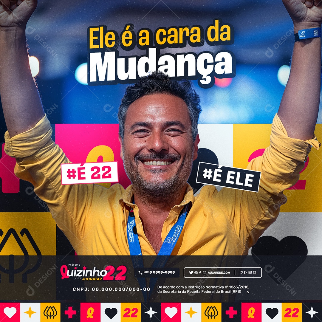 Eleição 2024 Ele é a Cara de Mudança Social Media PSD Editável