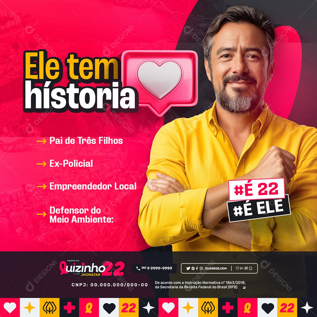 Eleição 2024 Ele tem História Social Media PSD Editável