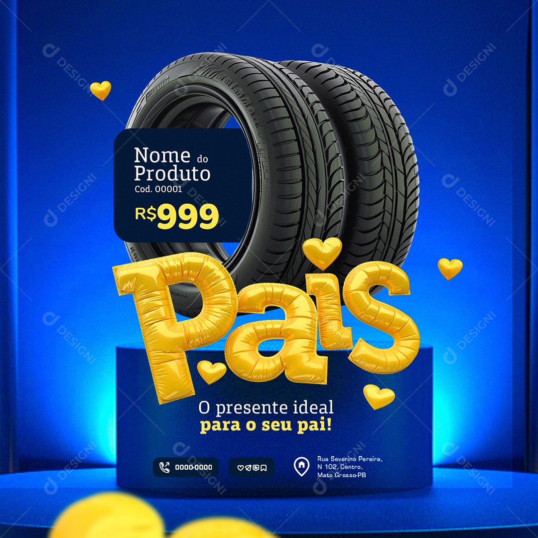 Promoção Dia dos Pais Presentes Pneus Social Media PSD Editável