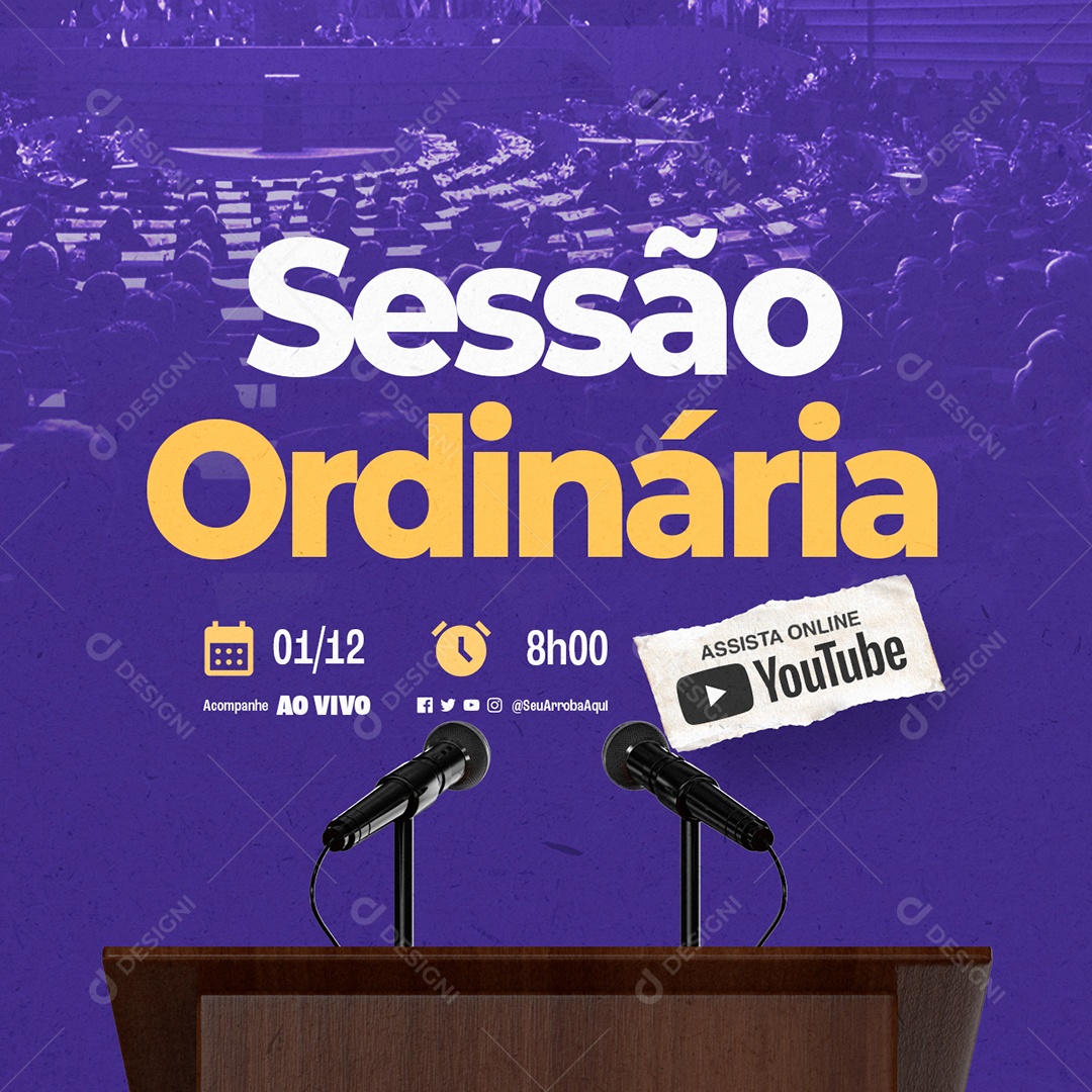 Sessão Ordinária Assista Online You Tube Social Media PSD Editável