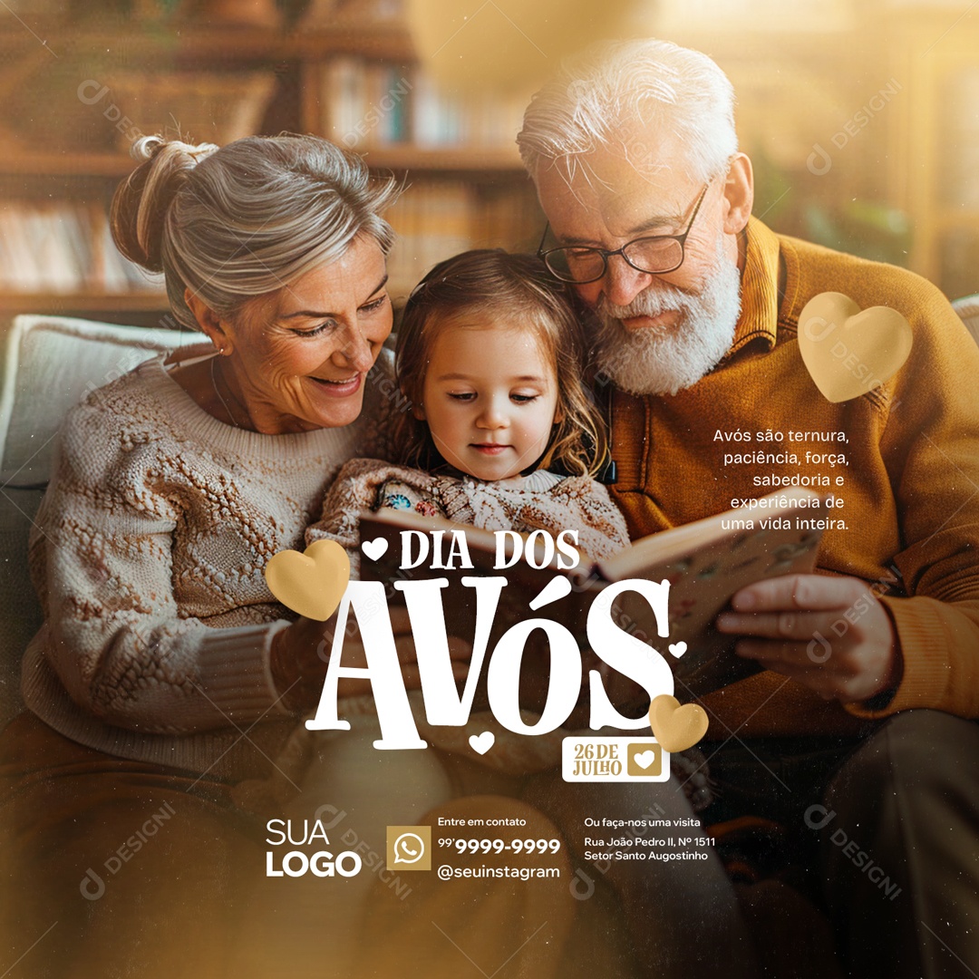 Dia dos Avós 26 de Julho são Ternura Paciência Força e Sabedoria Social Media PSD Editável