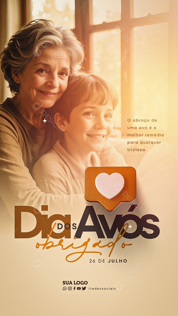 Story Dia dos Avós 26 de Julho o Abraço de uma Avó é o Melhor Remédio Social Media PSD Editável