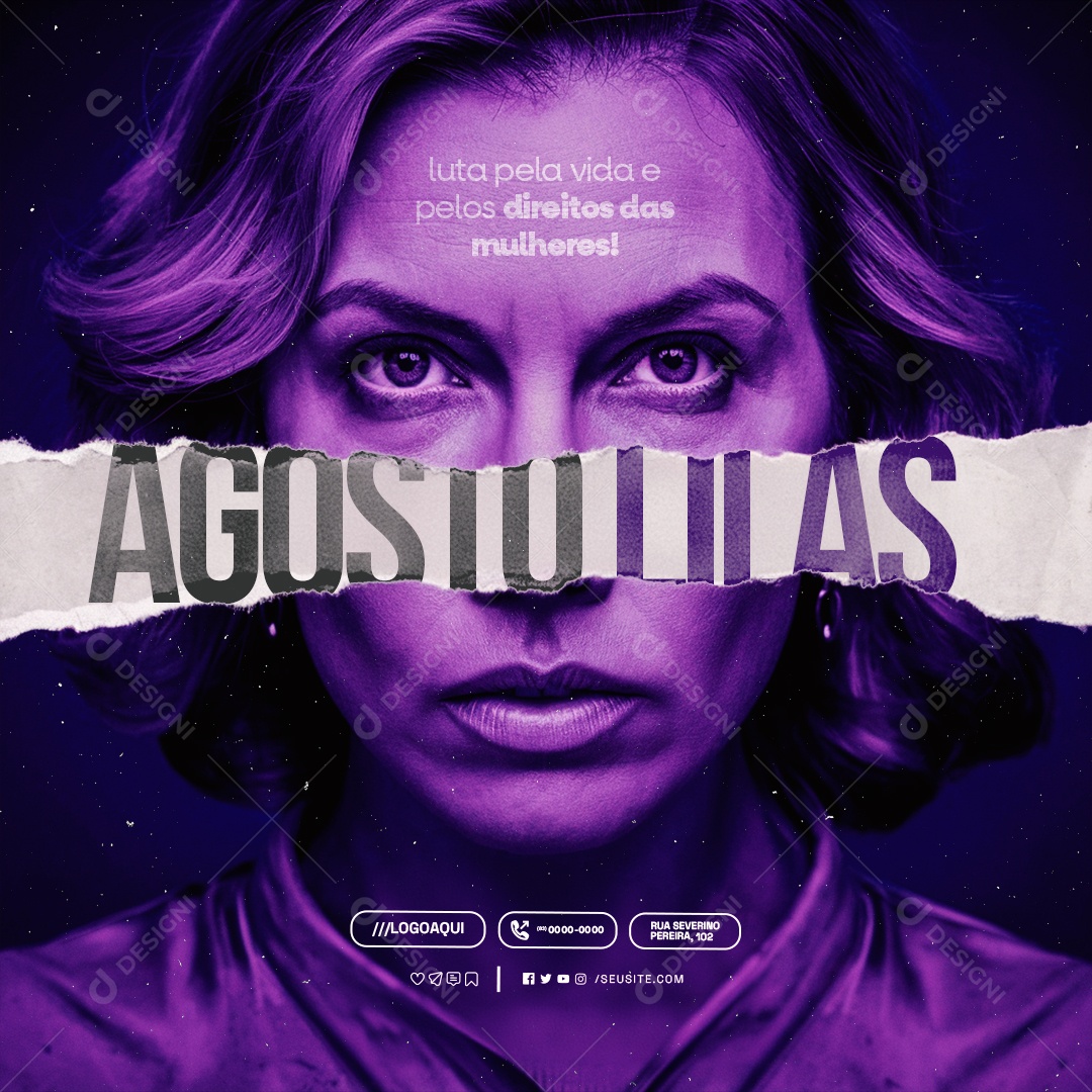 Agosto Lilás Luta Pela Vida e Pelos Direitos das Mulheres Social Media PSD Editável