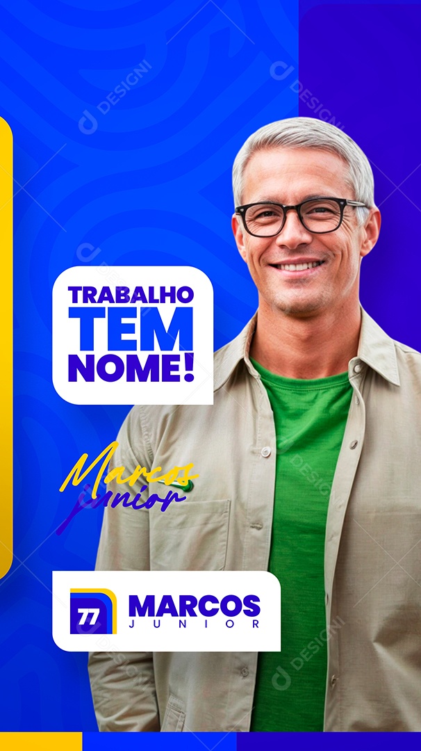 Story Politica Trabalho tem Nome Marcos Junior Social Media PSD Editável