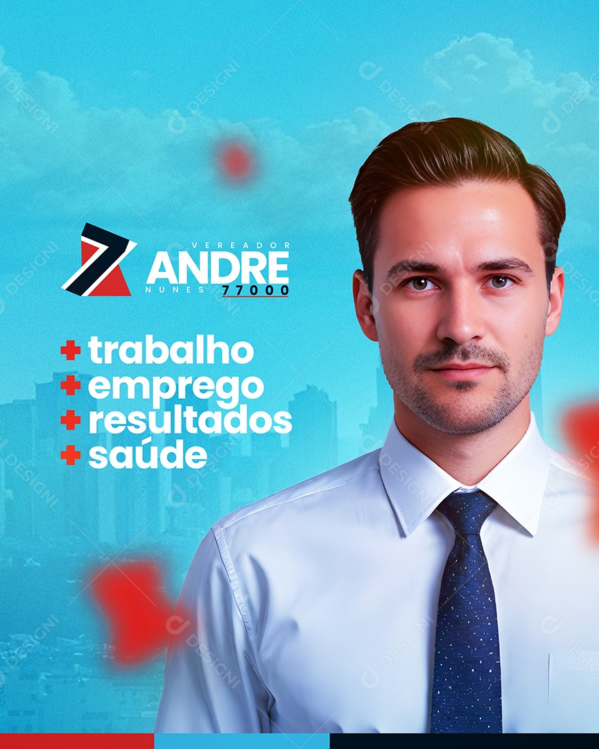 Politica Andre Junior mais Trabalho Emprego Resultado e Saúde Social Media PSD Editável