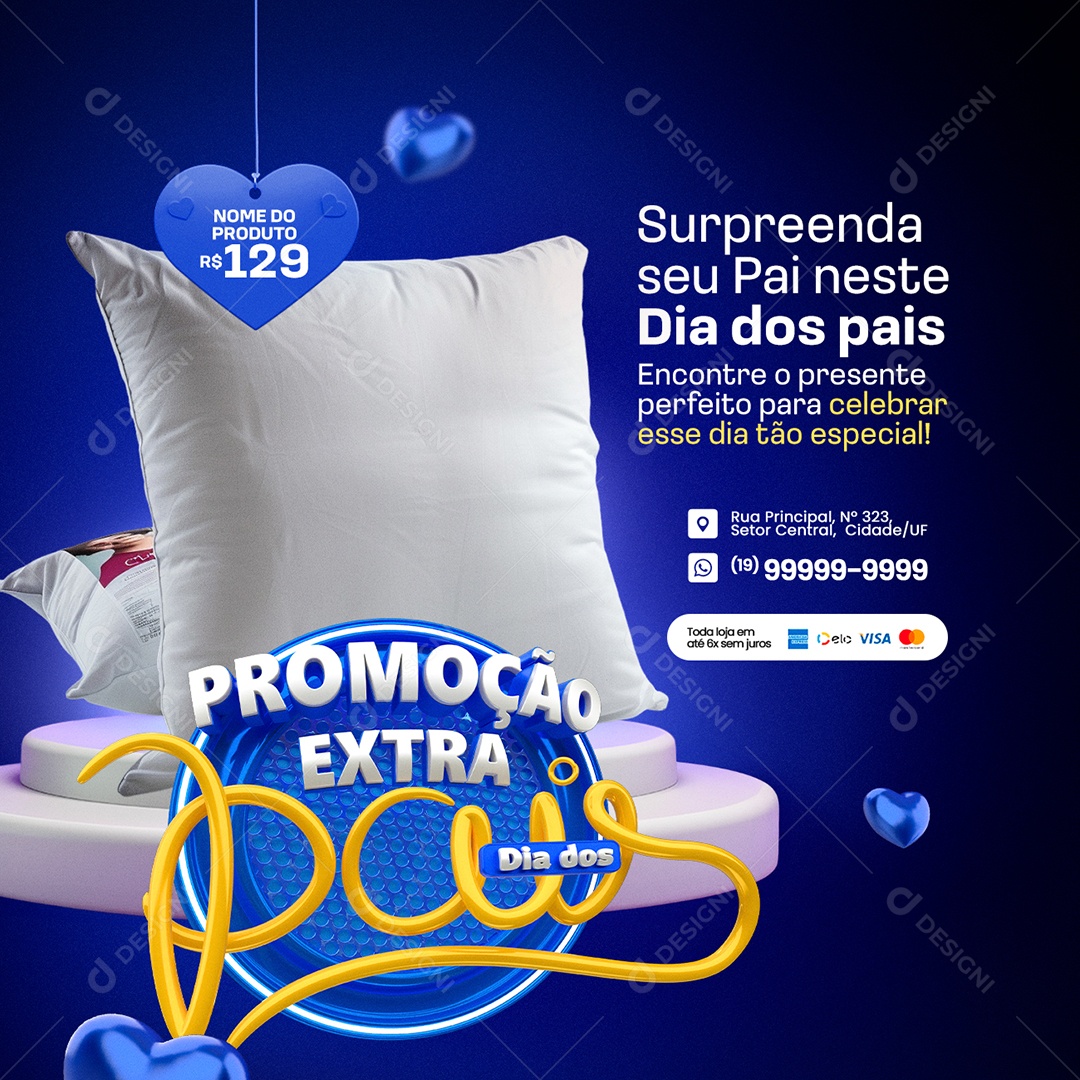 Loja Promoção Extra Dia dos Pais Almofadas Social Media PSD Editável