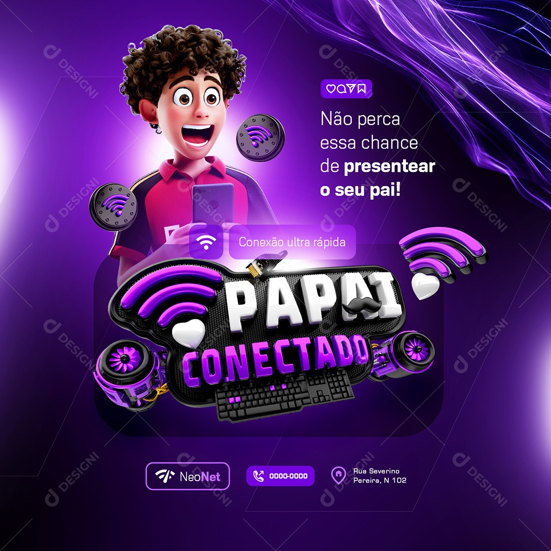 Papai Conectado Não Perca essa Chance Social Media PSD Editável