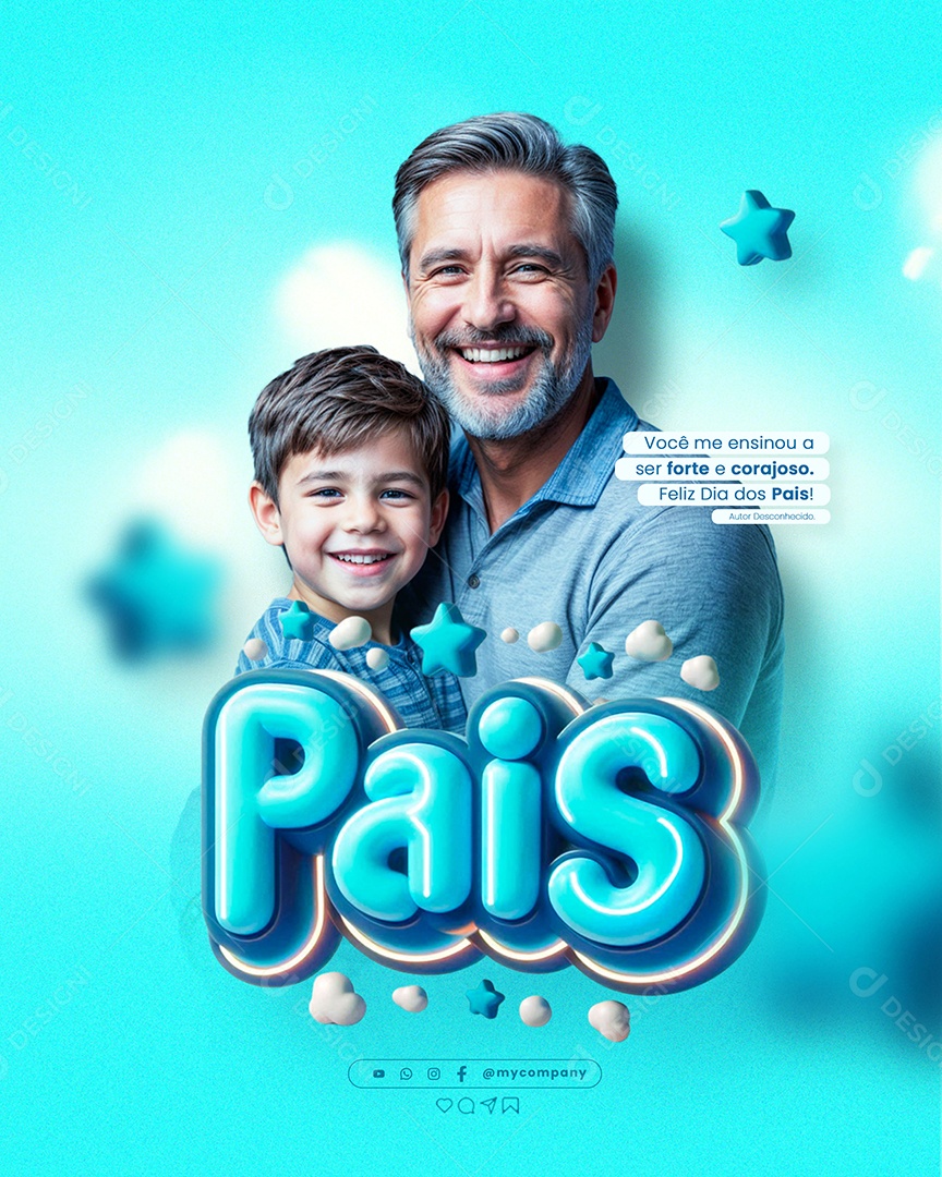 Dia Dos Pais 11 de Agosto Você me Ensinou a ser Forte e Corajoso Social Media PSD Editável