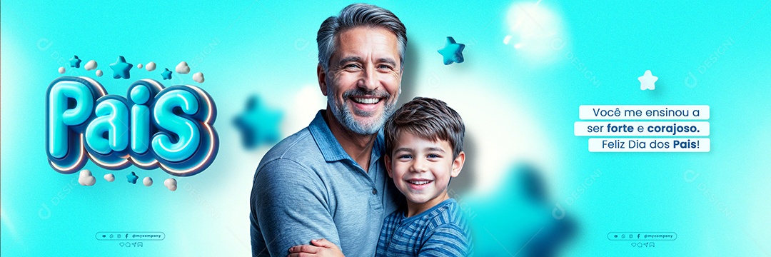 Carrossel Dia Dos Pais 11 de Agosto Você me Ensinou a ser Forte e Corajoso Social Media PSD Editável