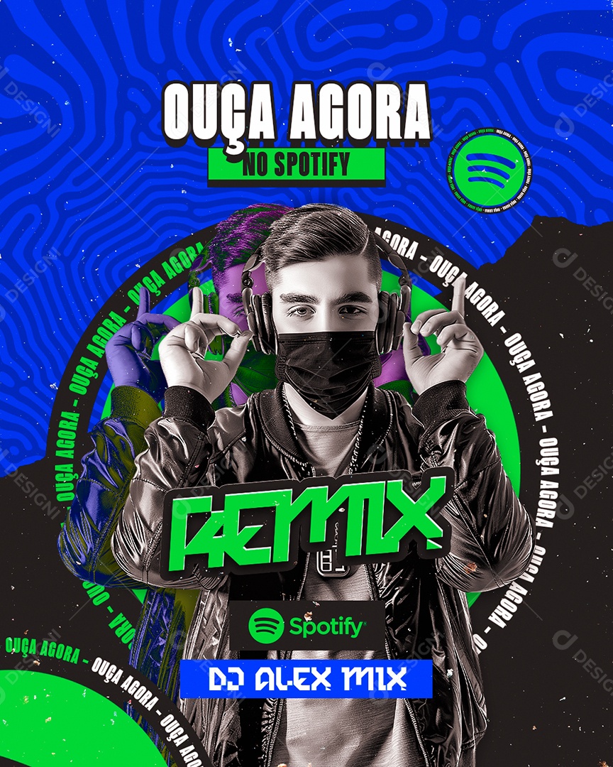 Flyer Ouça Agora no Spotify Remix DJ Alex Mix Social Media PSD Editável