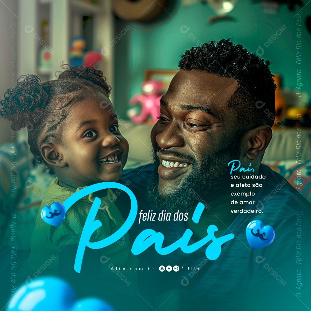 Feliz Dia Dos Pais 11 de Agosto Cuidado e Afeto Social Media PSD Editável