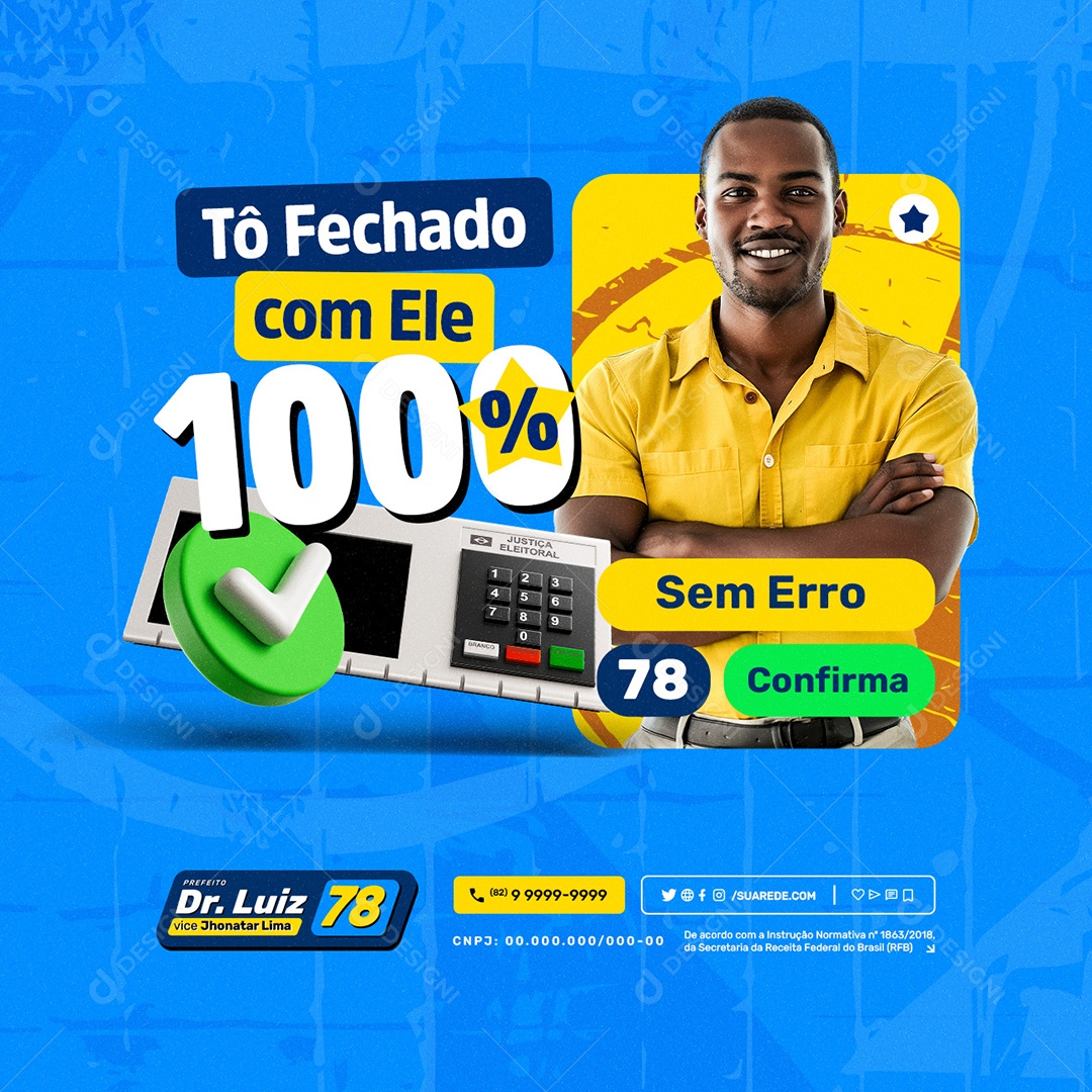 Eleições 2024 Tô Fechado com Ele 100% Social Media PSD Editável