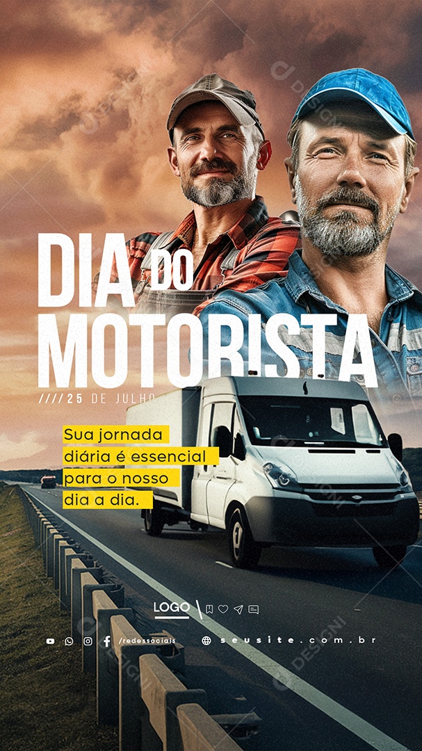 Story Dia do Motorista 25 de Julho Sua Jornada Diária é Essencial Social Media PSD Editável