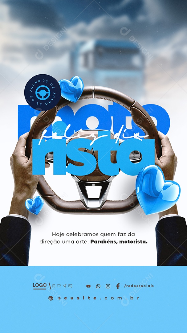 Story Feliz Dia do Motorista 25 de Julho Social Media PSD Editável
