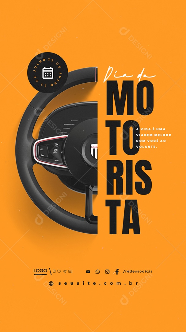 Story Dia do Motorista 25 de Julho A Vida é Uma Viagem Social Media PSD Editável