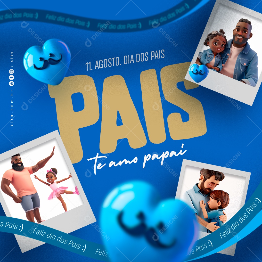 Dia Dos Pais 11 de Agosto Te Amo Social Media PSD Editável