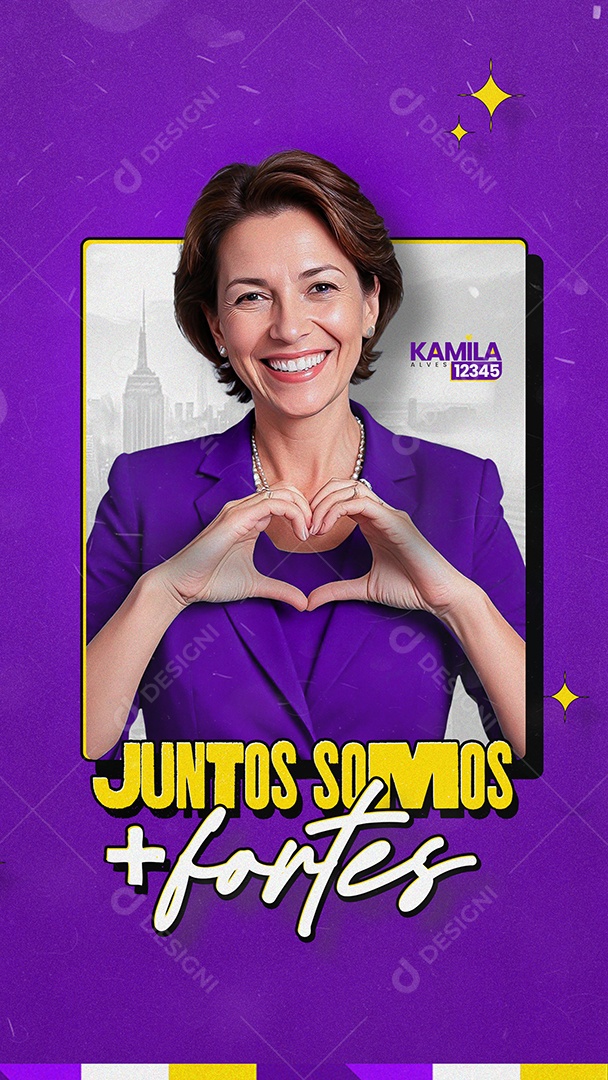 Story Política Prefeita Kamila Alves Juntos Somos mais Forte Social Media PSD Editável