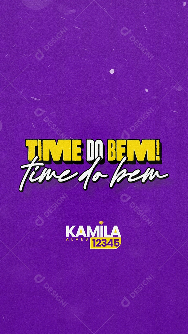 Story Política Time do Bem Social Media PSD Editável