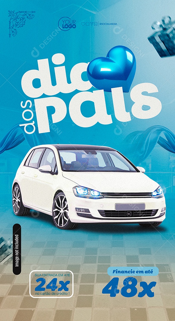 Story Dia Dos Pais Financie em Até 48 X Social Media PSD Editável