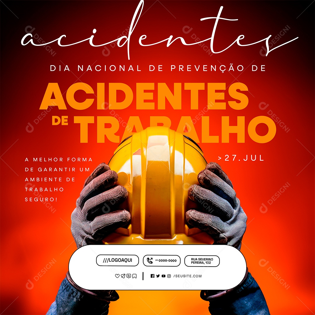 Social Media Dia Nacional da Prevenção de Acidentes de Trabalho 27 de Julho PSD Editável