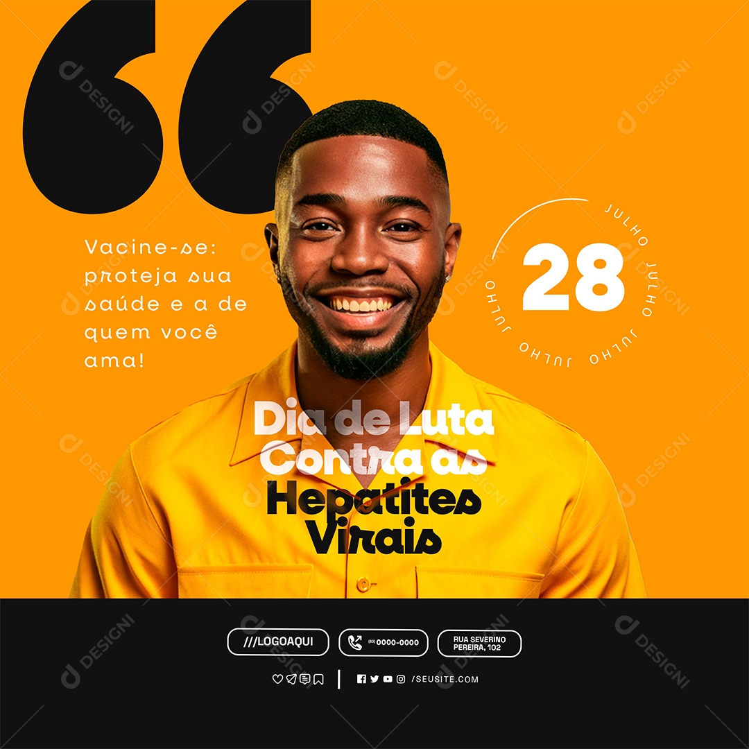Dia de Luta Contra as Hepatites Virais 28 de Julho Vacine-Se Social Media PSD Editável