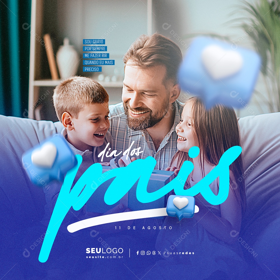 Dia Dos Pais 11 de Agosto Sou Grato Social Media PSD Editável