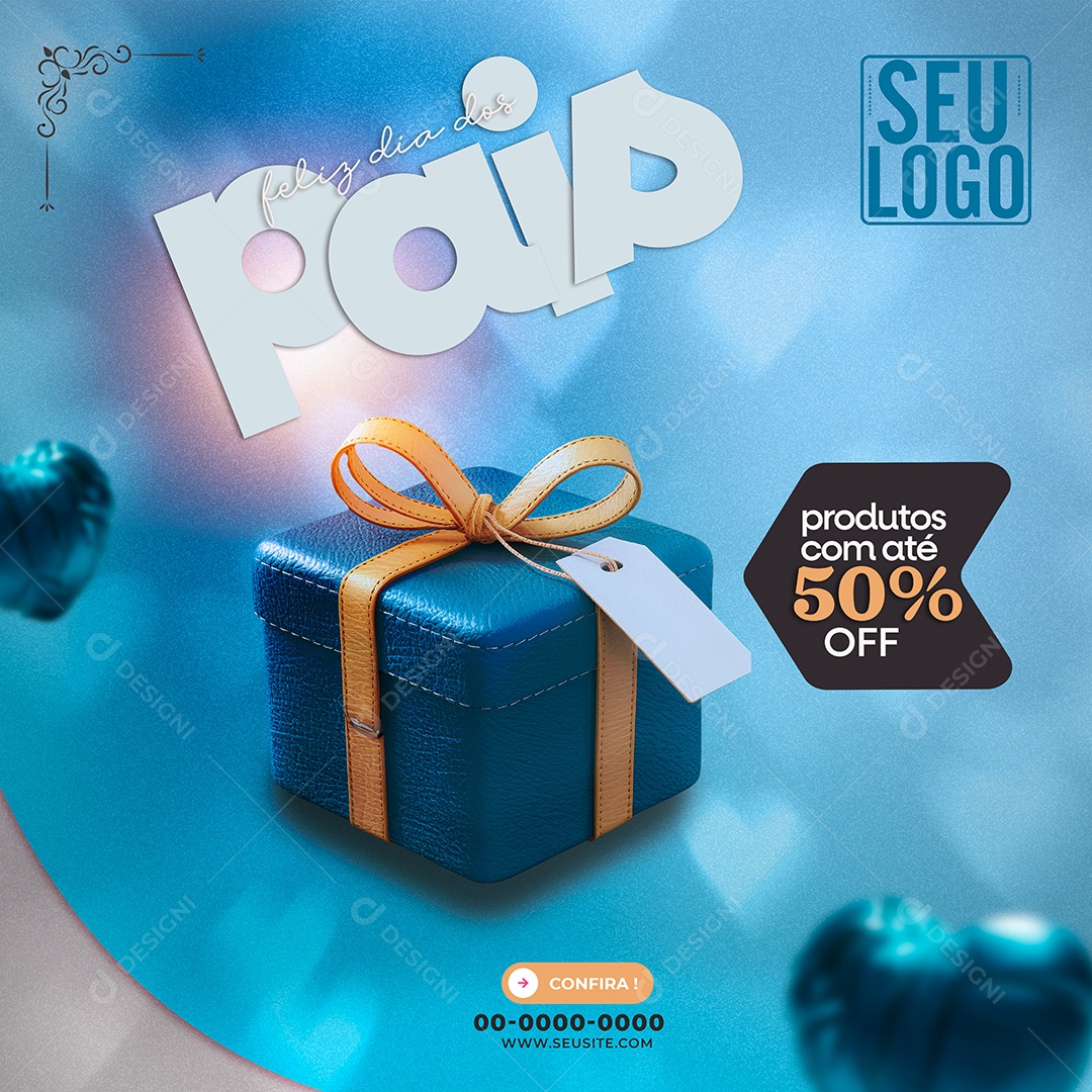 Feliz Dia dos Pais 11 de Agosto Produtos com ate 50% de Desconto Social Media PSD Editável