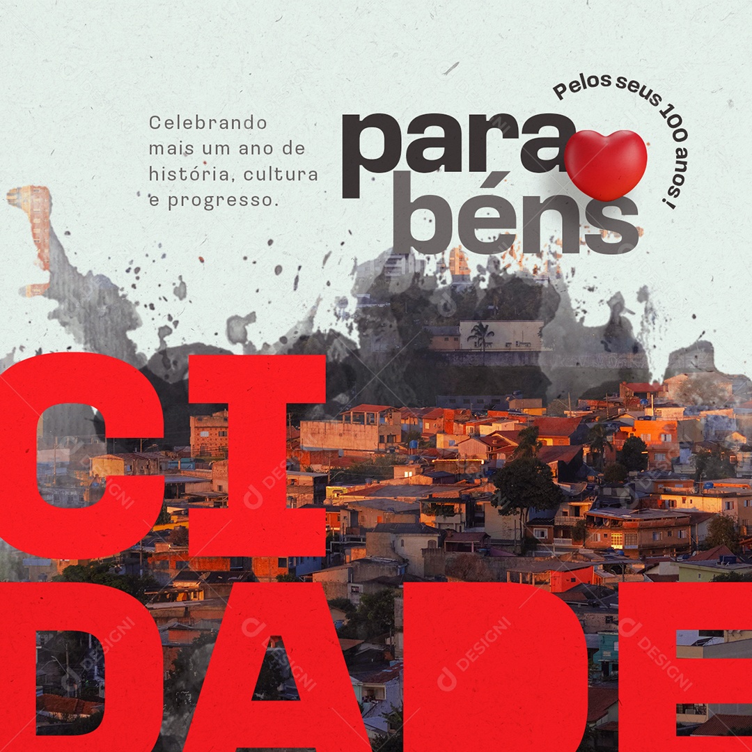 Aniversário Cidade Parabéns Pelos seus 100 Anos Social Media PSD Editável