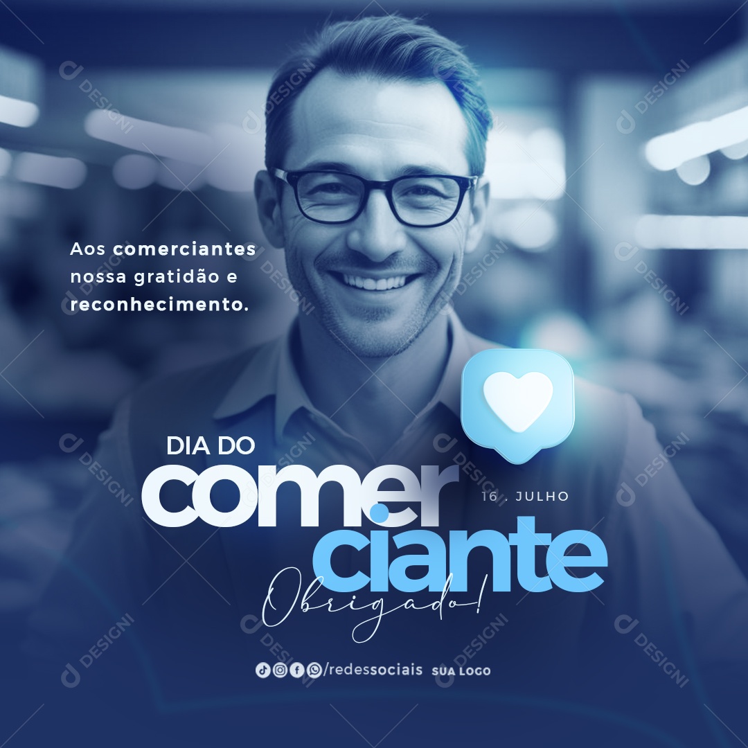 Dia do Comerciante 16 de Julho nossa Gratidão e Reconhecimento Social Media PSD Editável