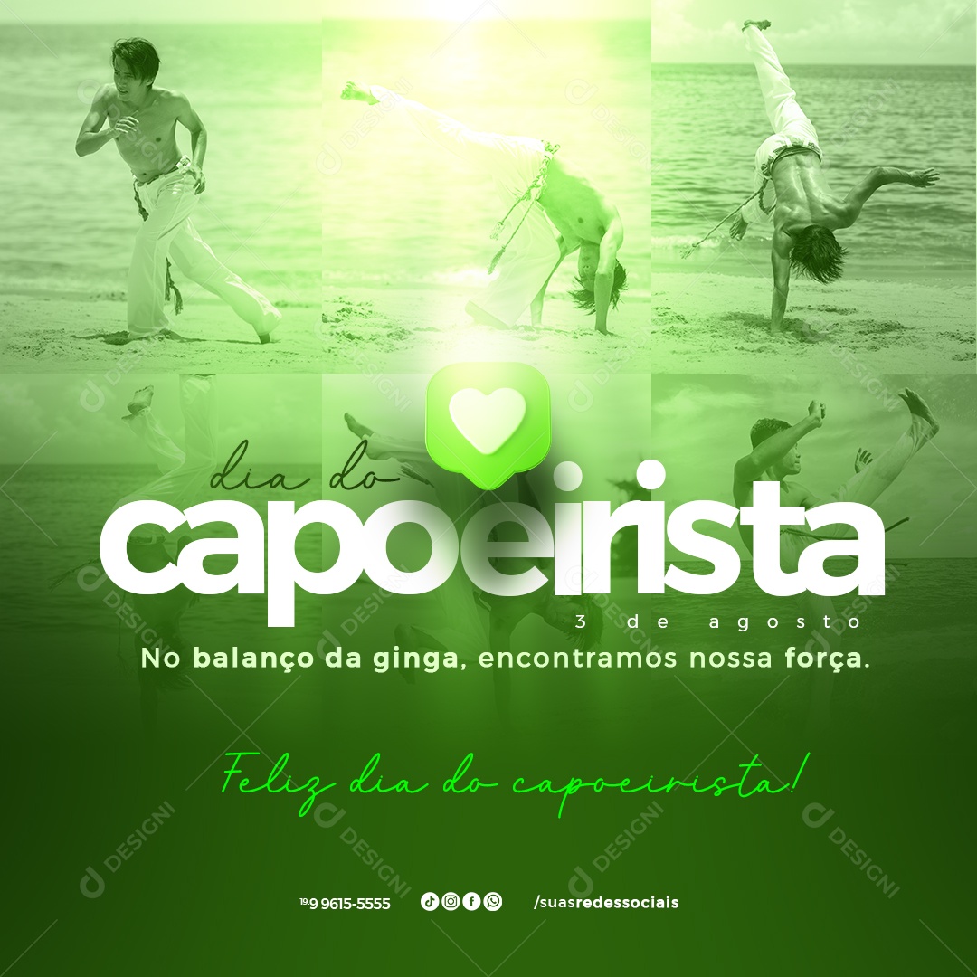 Dia do Capoeirista 03 de Agosto no Balanço da Ginga Encontramos nossa Força Social Media PSD Editável