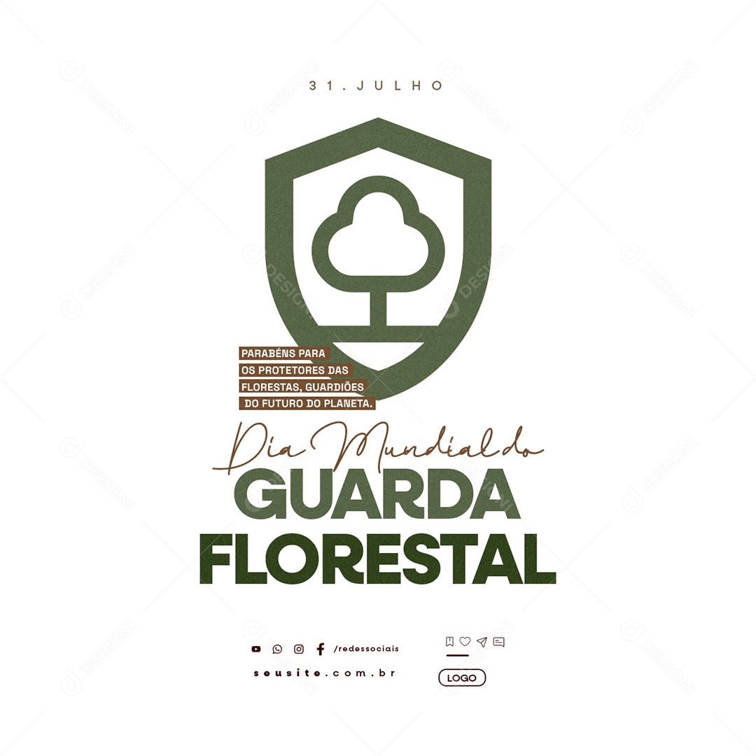 Dia Mundial do Guarda Florestal 31 de Julho Social Media PSD Editável