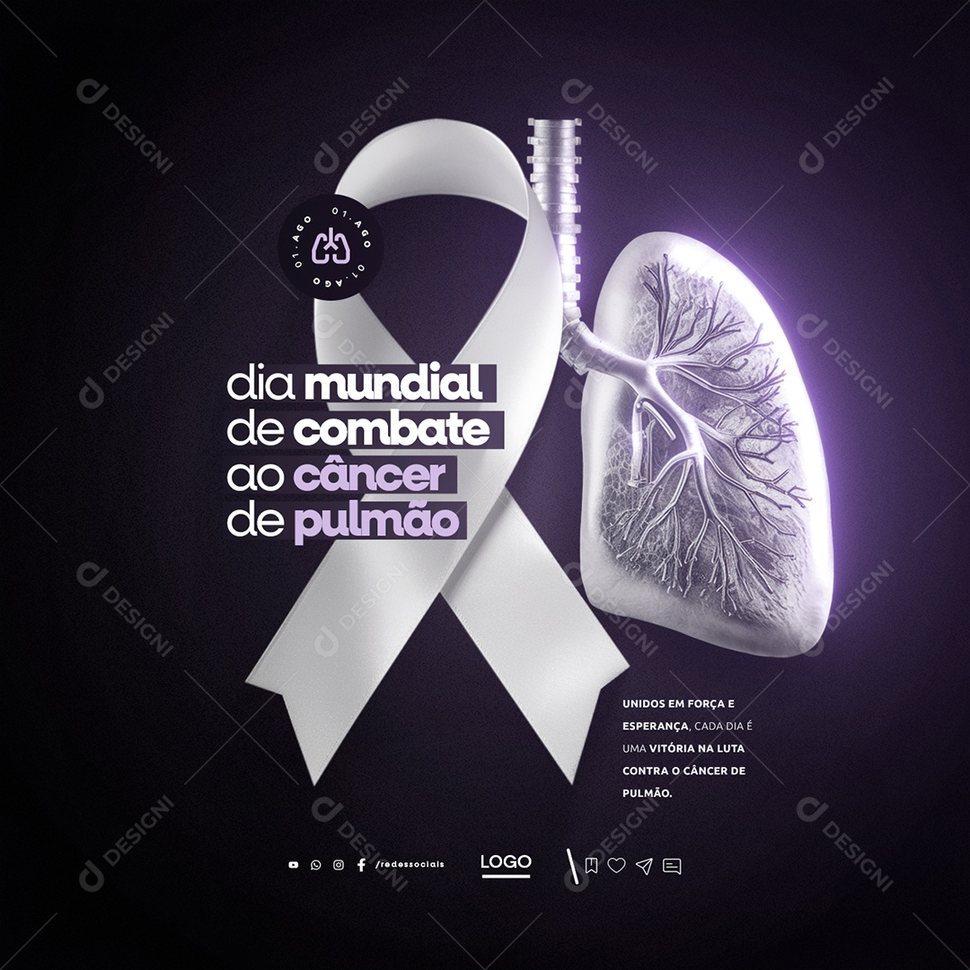 Dia Mundial do Combate ao Câncer de Pulmão 01 de Agosto Social Media PSD Editável