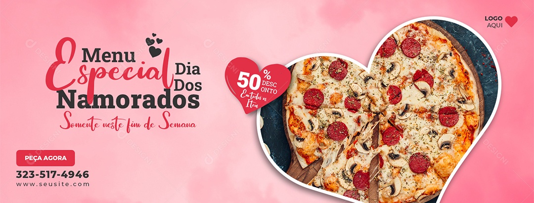 Banner Menu Especial Dia dos Namorados Somente neste Fim de Semana na Pizzaria Social Media PSD Editável
