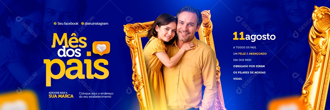 Carrossel Dia Dos Pais 11 de Agosto Obrigado por Serem os Pilares de nossas Vidas Social Media PSD Editável