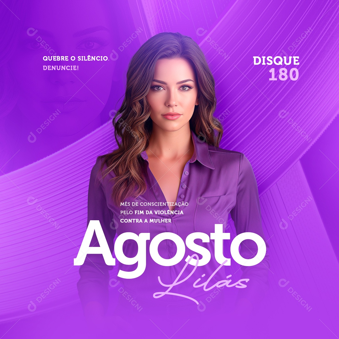 Agosto Lilás Quebre o Silêncio Denuncie Social Media PSD Editável