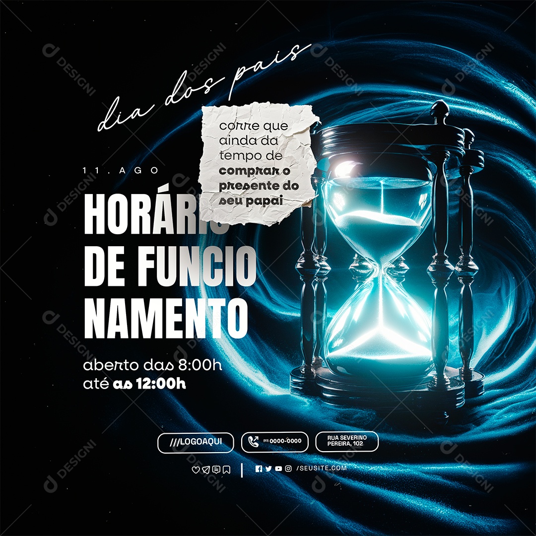 Horário de Funcionamento Dia dos Pais Social Media PSD Editável