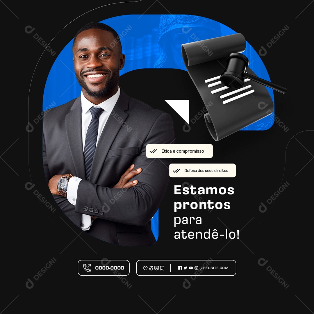 Advocacia Estamos Prontos Social Media PSD Editável