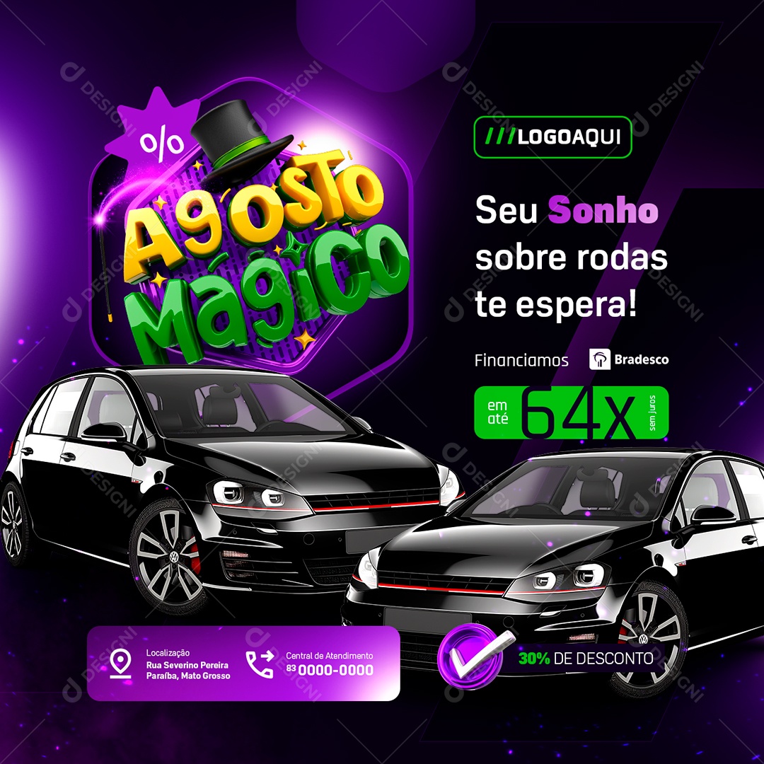 Social Media Agosto Mágico Concessionária Seu Sonho Sobre Rodas PSD Editável