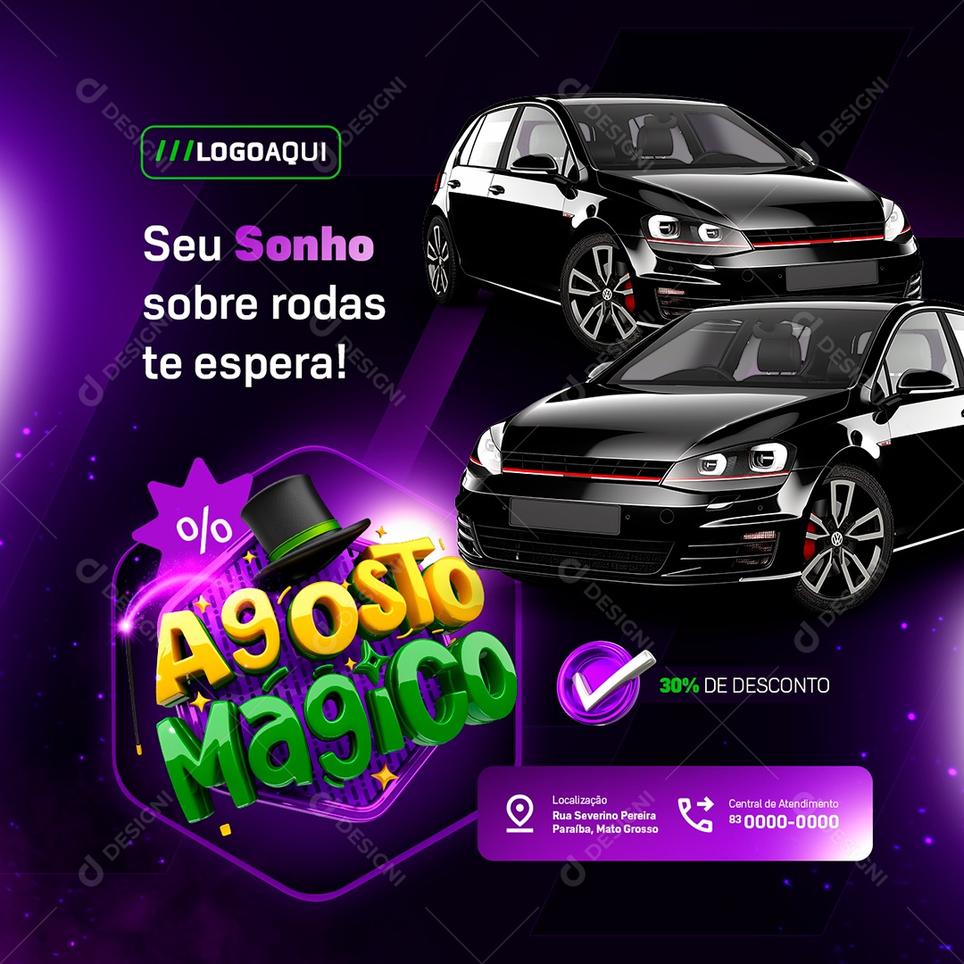 Agosto Mágico Concessionária Seu Sonho Sobre Rodas Social Media PSD Editável