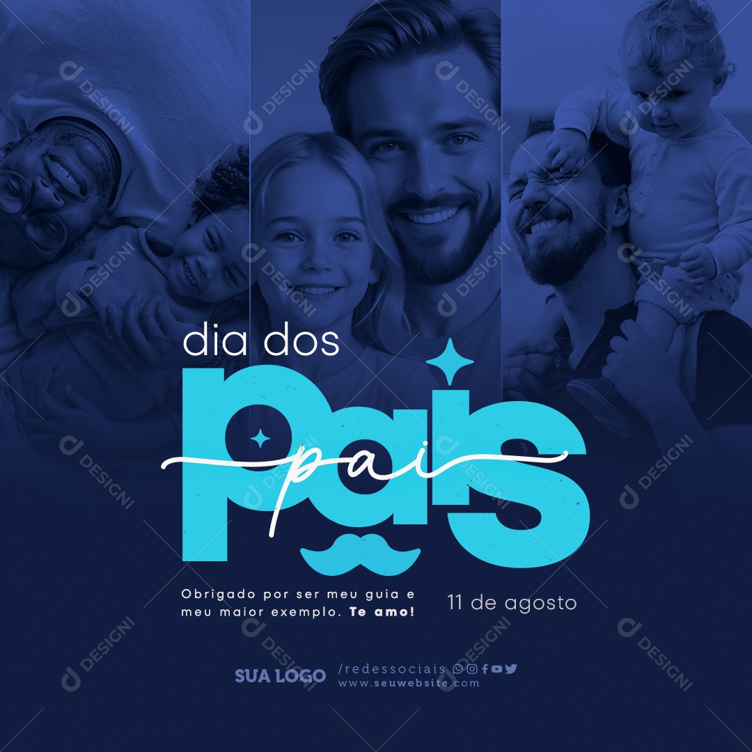 Dia Dos Pais 11 de Agosto Obrigado por ser meu Guia Social Media PSD Editável