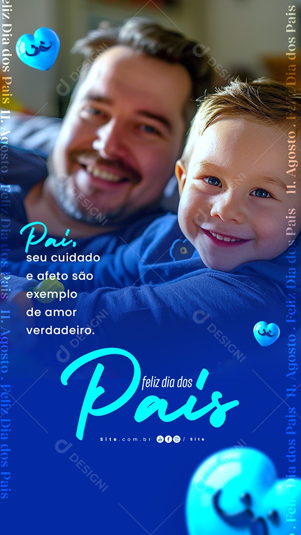 Story Dia Dos Pais 11 de Agosto seu Cuidado e Afeto são Exemplo Social Media PSD Editável