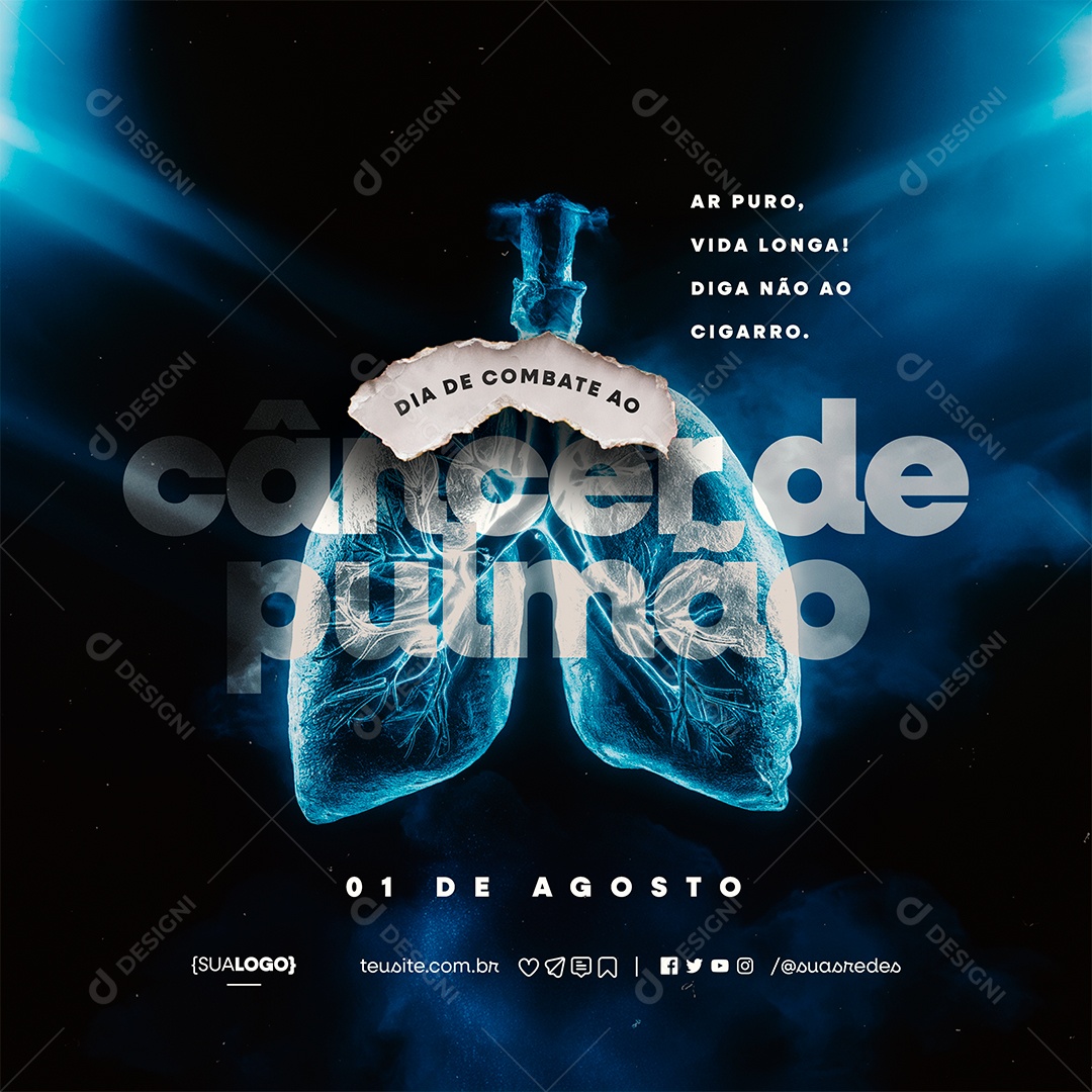 Dia Mundial do Combate ao Câncer de Pulmão 01 de Agosto Ar Puro Social Media PSD Editável