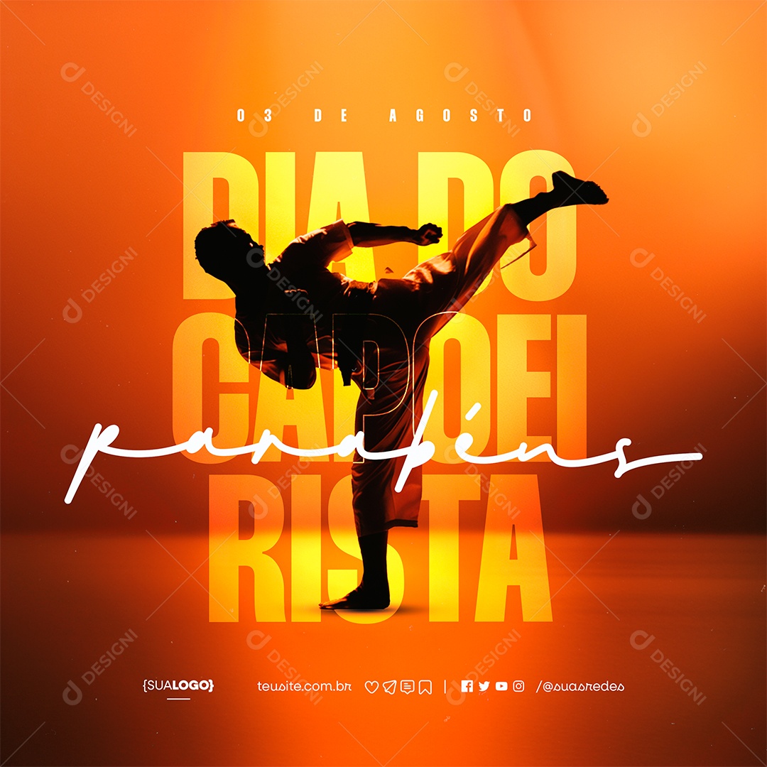 Dia do Capoeirista 03 de Agosto Parabéns Social Media PSD Editável