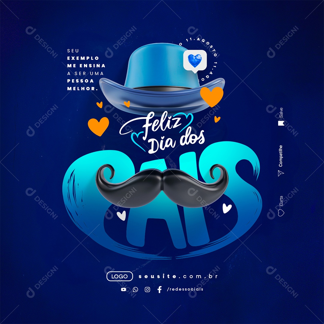 Feliz Dia Dos Pais 11 de Agosto Social Media PSD Editável