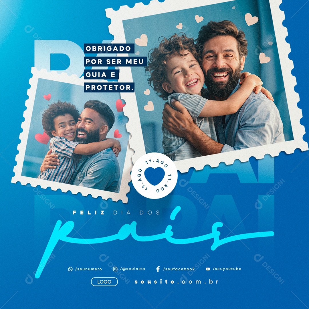 Dia Dos Pais 11 de Agosto Obrigado Social Media PSD Editável