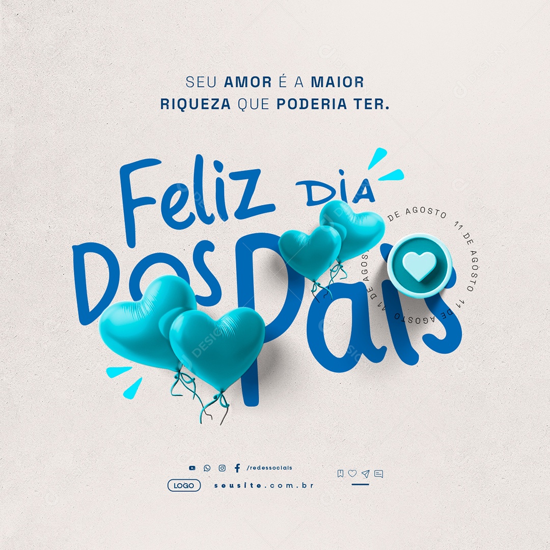 Feliz Dia Dos Pais 11 de Agosto Social Media PSD Editável
