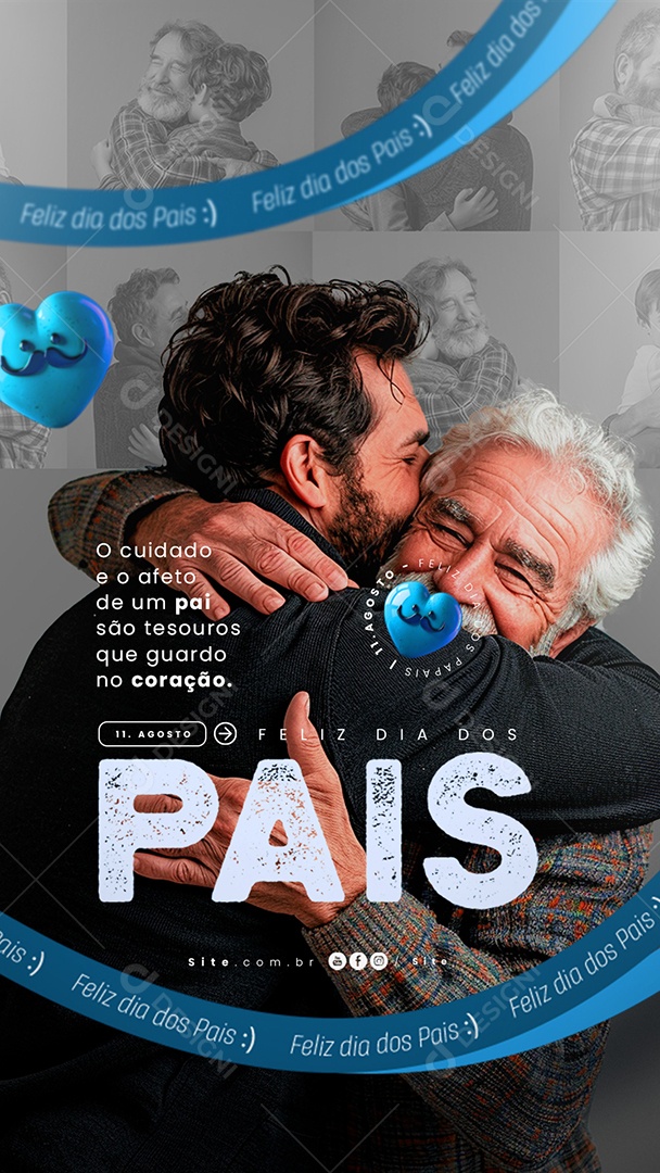 Story Dia Dos Pais 11 de Agosto Cuidado e o Afeto Social Media PSD Editável