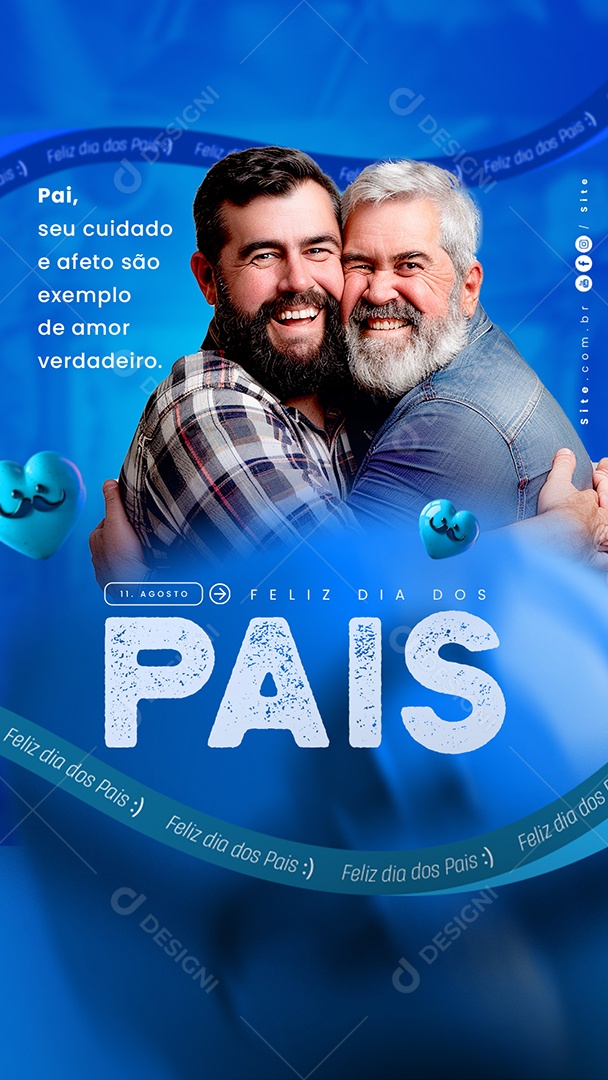 Story Dia Dos Pais 11 de Agosto o Cuidado e o Afeto de um Pai Social Media PSD Editável