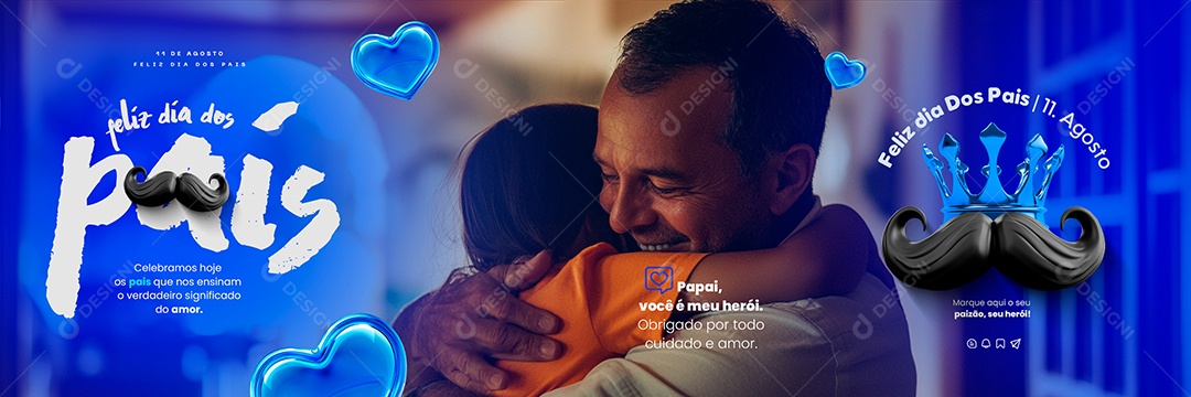 Carrossel Dia Dos Pais 11 de Agosto Obrigado por tudo Cuidado e Amor Social Media PSD Editável