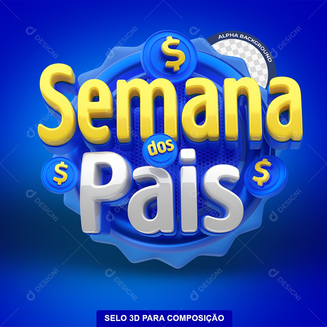 Semana dos Pais Selo 3D Azul Amarelo e Branco para Composição PSD